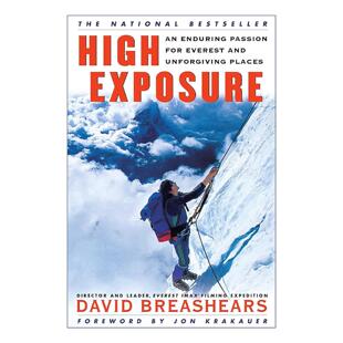 英文原版 High Exposure 极致海拔 对珠峰与生命禁区的永恒热忱 英文版 进口英语原版书籍