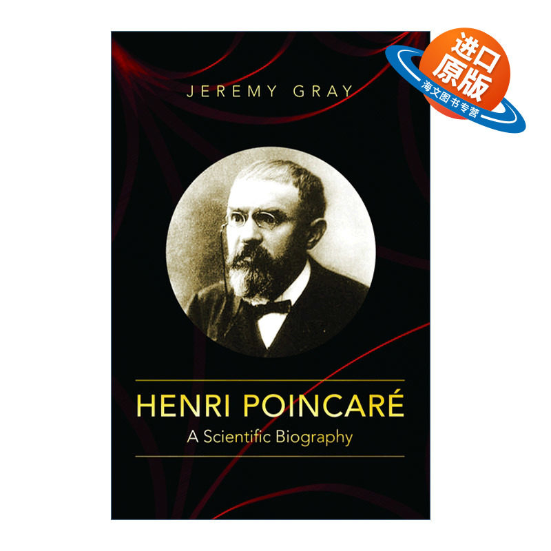 英文原版 Henri Poincare 亨利·庞加莱 科学传记 数学 Jeremy Gray 英文版 进口英语原版书籍