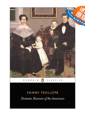 英文原版 Domestic Manners of the Americans (Penguin Classics) 美国人的家庭礼仪 企鹅经典 游记 Fanny Trollope 英文版