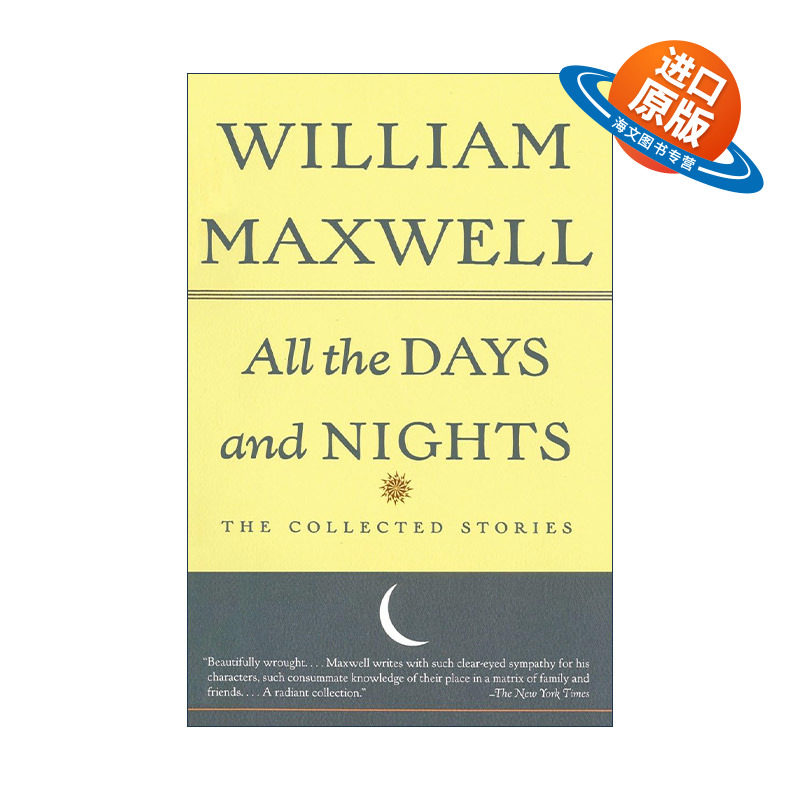 英文原版 All the Days and Nights 日日夜夜 短篇小说集 妈妈走的那一年作者William Maxwell 英文版 进口英语原版书籍