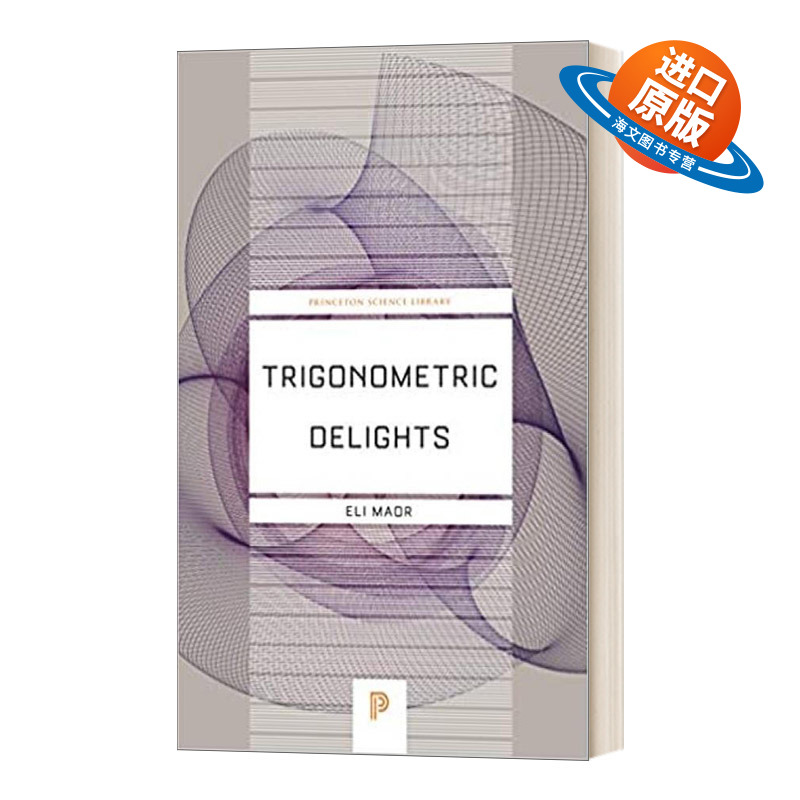 英文原版 Trigonometric Delights 三角之美 边边角角的趣事 英文版 进口英语原版书籍
