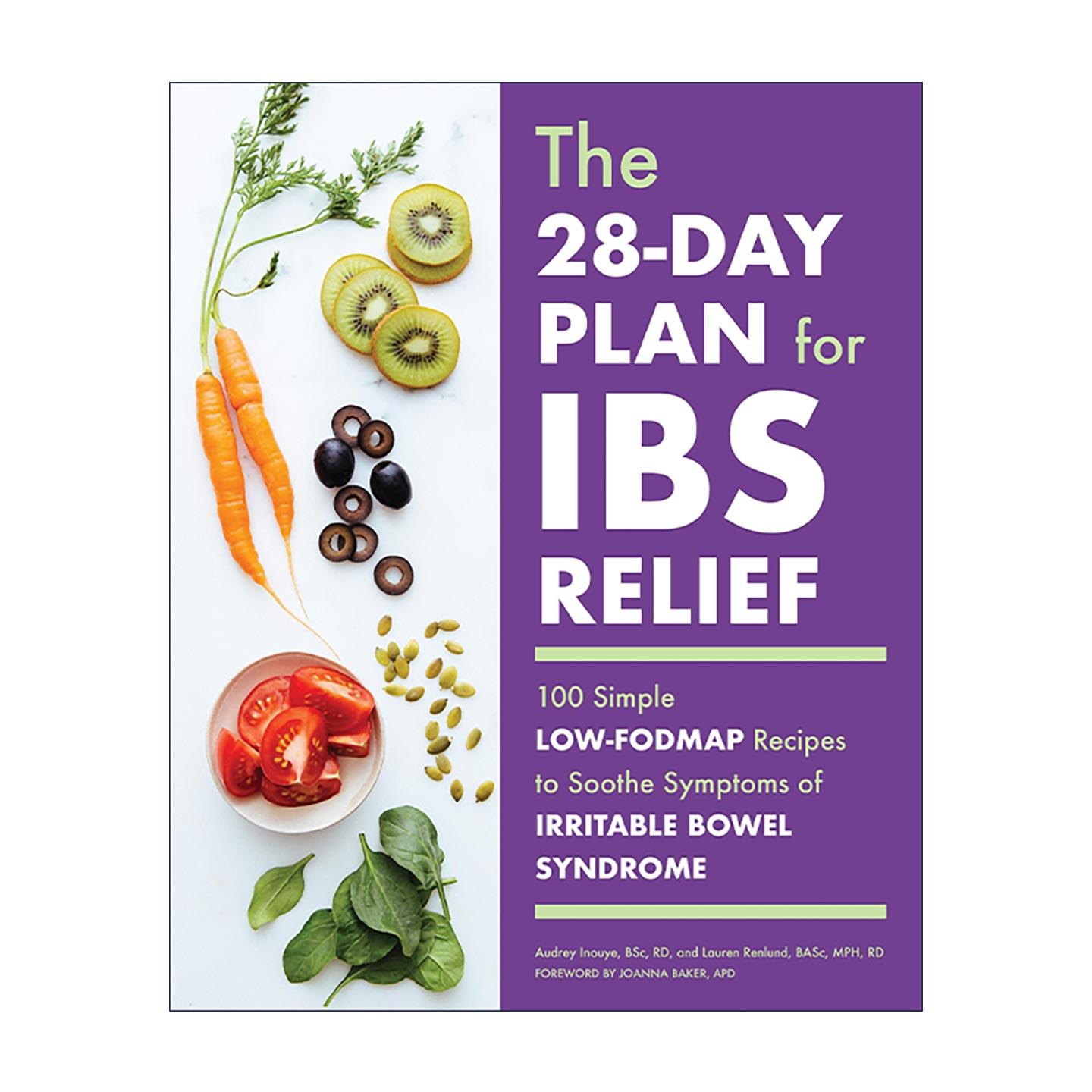 英文原版 The 28-Day Plan for IBS Relief 缓解肠易激综合征的28天计划 100个简单健康的低发漫饮食食谱 Callisto 英文版