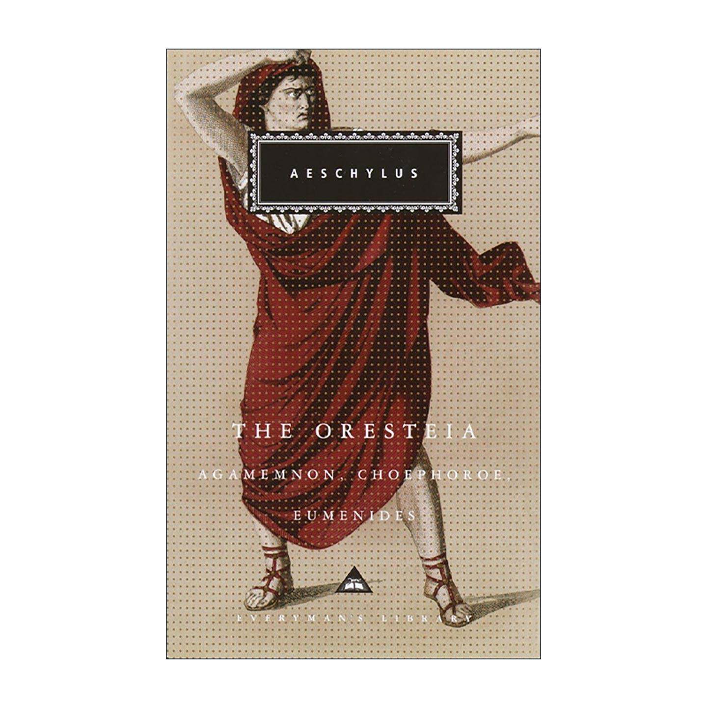 英文原版 The Oresteia 奥瑞斯提亚 人人图书馆精装收藏版 埃斯库罗斯 英文版 进口英语原版书籍