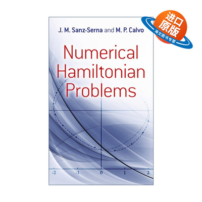 英文原版 Numerical Hamiltonian Problems 数值哈密尔顿问题 数学 J. M. Sanz-Serna 英文版 进口英语原版书籍
