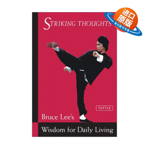 英文原版 Bruce Lee Striking Thoughts Bruce Lee Library 生活的哲学 醒思录 李小龙 英文版 进口英语原版书籍