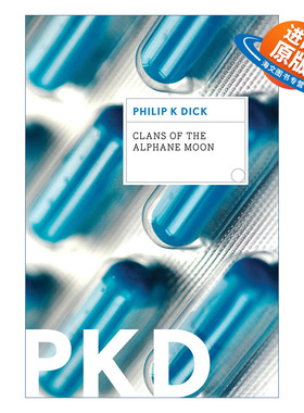 英文原版 Clans of the Alphane Moon 阿尔法卫星上的家族 菲利普迪克 英文版 进口英语原版书籍