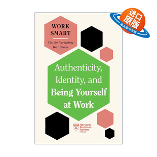 英文原版 Authenticity  Identity  and Being Yourself at Work 真实 身份 在工作中做自己 职业发展指南 进口英语原版书籍