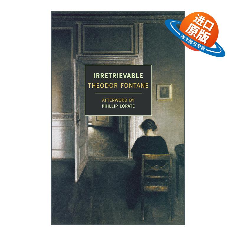 英文原版 Irretrievable 覆水难收 Theodor Fontane亨利·特奥多尔·冯塔纳 英文版 进口英语原版书籍