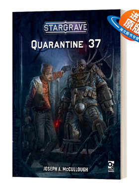 英文原版 Stargrave: Quarantine 37 星坟 隔离37区 Osprey桌游指南 英文版 进口英语原版书籍