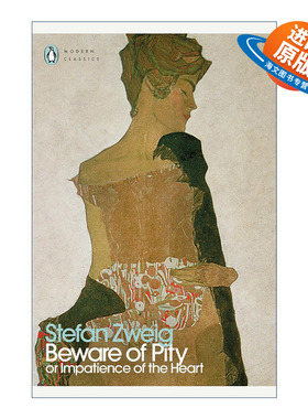 英文原版 Beware of Pity 心灵的焦灼 斯蒂芬·茨威格 企鹅现代经典 英文版 进口英语原版书籍