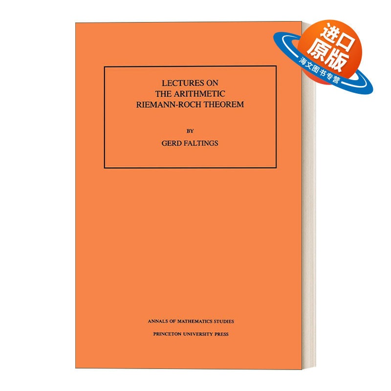 英文原版 Lectures on the Arithmetic Riemann-Roch Theorem.Volume 127 关于维数公式黎曼-洛赫定理 英文版 进口英语原版书籍