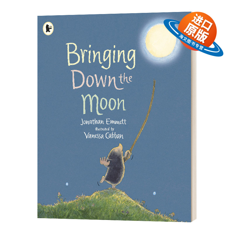 英文原版绘本 Bringing Down the Moon 摘下月亮 睡前读物 英语学习 Jonathan Emmett 英文版 进口英语原版书籍