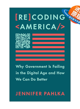 英文原版 Recoding America 重新编码美国 为什么政府在数字时代失败以及我们如何做得更好 精装 麦肯锡2023年书单 进口英语书籍