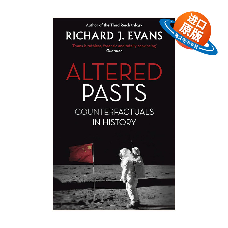 英文原版 Altered Pasts 历史的另一种可能 理查德·J·埃文斯 Richard J. Evans 英文版 进口英语原版书籍