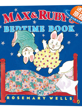 英文原版 Max and Ruby's Bedtime Book 麦克斯和露比的睡前故事书 Rosemary Wells 3-5岁儿童哄睡绘本 英文版 进口英语原版书籍
