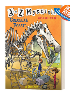 英文原版 Colossal Fossil 巨大的化石 神秘案件特别版10 A to Z Mysteries Super Edition 10 英文版 进口英语原版书籍儿童外文书