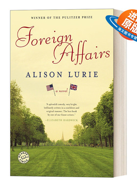 英文原版小说 Foreign Affairs A Novel 婚外情 普利策奖 当代幽默浪漫小说 Alison Lurie 英文版 进口英语原版书籍