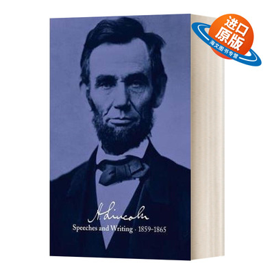 英文原版 Abraham Lincoln Speeches and Writings 1859-1865 亚伯拉罕·林肯 1859-1865演讲与著作 精装 英文版 进口英语原版书