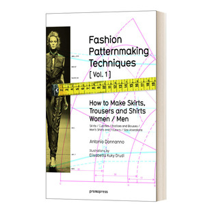 英文原版 Fashion Patternmaking Techniques 1 时装图案制作技巧 1 男装跟女装 如何制作裙子和裤子 英文版 进口英语原版书籍
