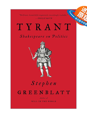 英文原版 Tyrant 暴君 莎士比亚论政治 哈佛大学教授Stephen Greenblatt 英文版 进口英语原版书籍