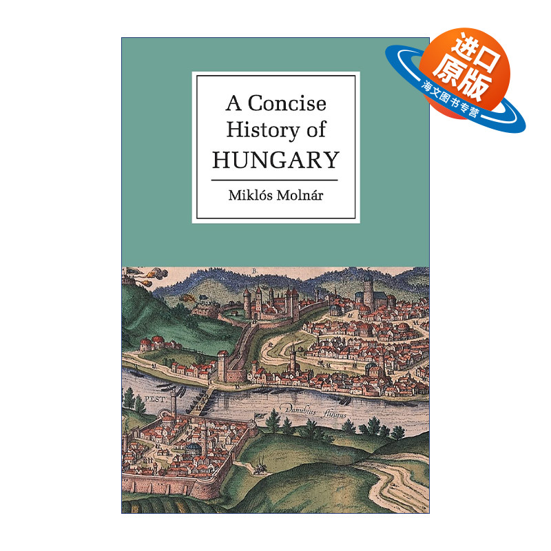 英文原版 A Concise History of Hungary 剑桥匈牙利简史 剑桥大学国别简史系列 英文版 进口英语原版书籍