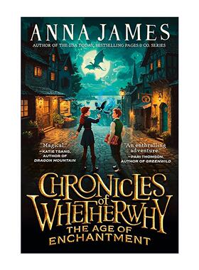 英文原版 Chronicles of Whetherwhy 不知为何编年史 魔法时代 儿童奇幻小说 穿梭童话故事集作者Anna James新作 进口英语原版书籍