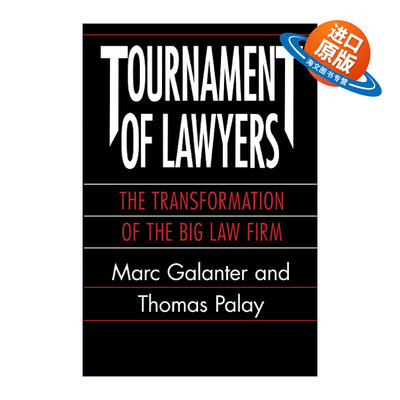 英文原版 Tournament of Lawyers 律师锦标赛 大型律师事务所的转型 法律 Marc Galanter 英文版 进口英语原版书籍