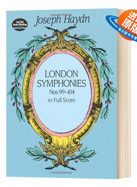 Joseph Haydn 海顿 London Symphonies Dover Publications 进口艺术 伦敦交响曲99-104号全谱 歌谱乐谱 进口原版书籍