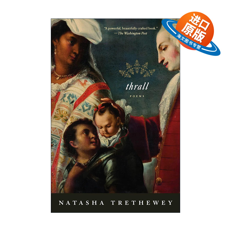 英文原版 Thrall 奴役 普利策奖得主 美国桂冠诗人Natasha Trethewey 英文版 进口英语原版书籍