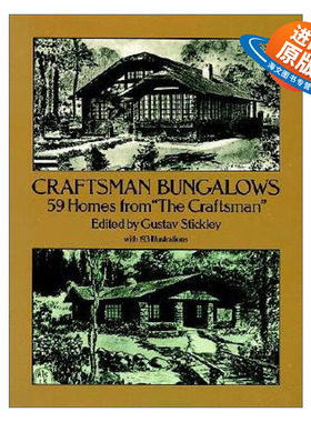 英文原版 Craftsman Bungalows 手工艺人平房 建筑设计历史 美国工艺美术运动的代表人物Gustav Stickley 英文版 进口英语原版书籍