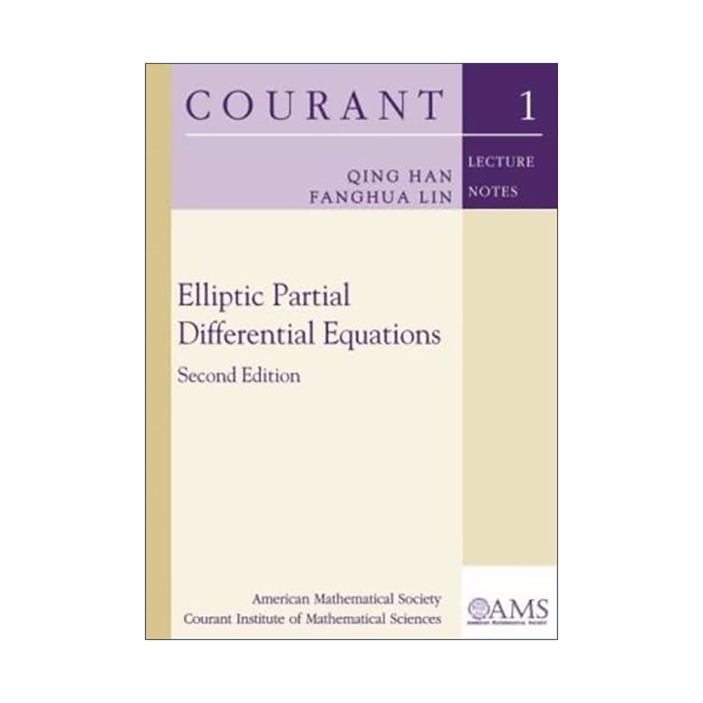 英文原版 Elliptic Partial Differential Equations椭圆型偏微分方程 柯朗数学研究所课程 Qing Han Fanghua Lin进口英语原版书籍