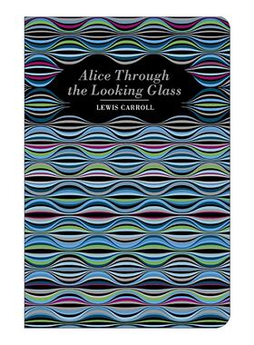 英文原版 Alice Through the Looking Glass 爱丽丝梦游仙境 镜中奇遇记 浮雕封面高颜值装帧设计 精装 英文版 进口英语原版书籍