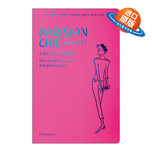 英文原版 Parisian Chic Encore A Style Guide 巴黎时尚安可 穿搭风格指南 英文版 进口英语原版书籍