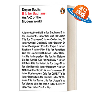 英文原版 B is for Bauhaus B代表包豪斯 迪耶·萨迪奇 企鹅设计系列 英文版 进口英语原版书籍