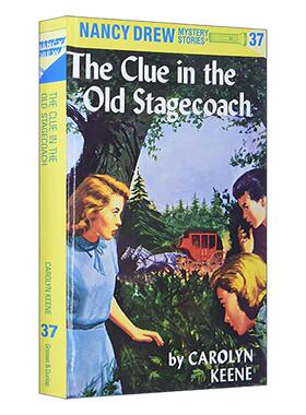 英文原版 Nancy Drew 37 the Clue in the Old Stagecoach 南希德鲁系列37 旧马车的线索 儿童悬疑推理小说 Carolyn Keene 精装