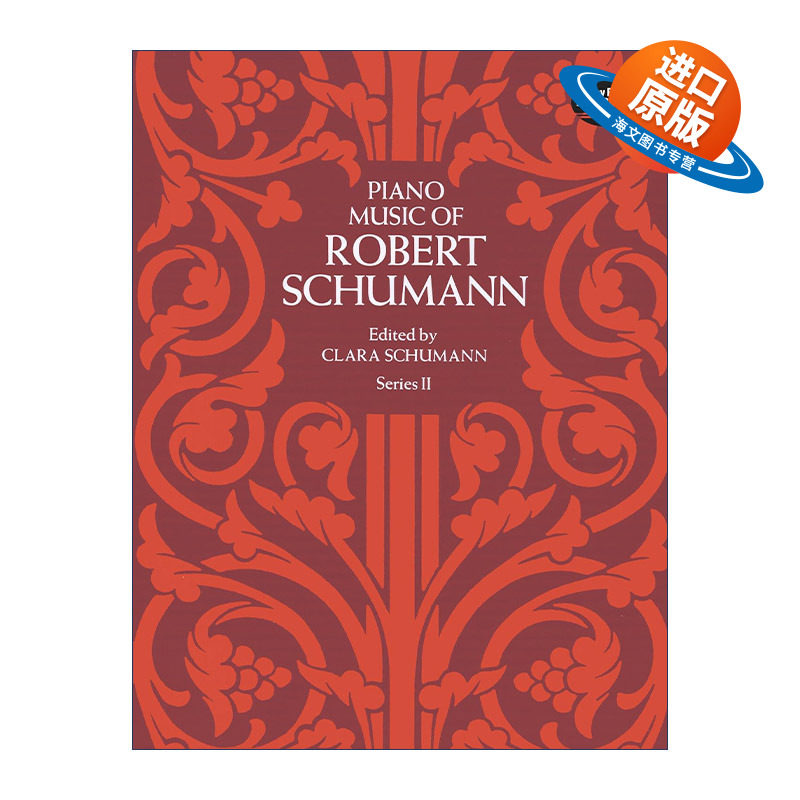 英文原版 Piano Music of Robert Schumann  Series II 罗伯特·舒曼钢琴音乐集 卷二 英文版 进口英语原版书籍