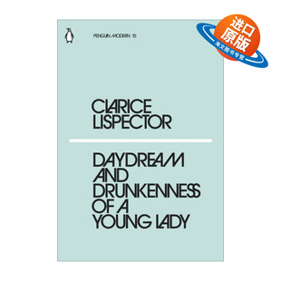 英文原版 Daydream and the Drunkenness of a Young Lady 一位年轻女子的醉生梦死 企鹅现代经典小绿书系列 英文版 进口英语书籍