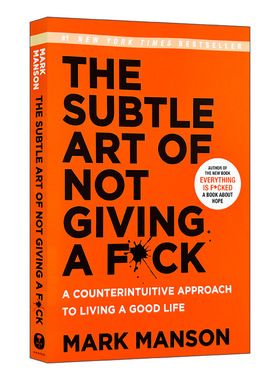 The Subtle Art of Not Giving a F*ck 重塑幸福 英文原版 如何活成你想要的模样 英文版进口书籍正版 马克曼森 Mark Manson