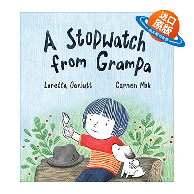 英文原版 A Stopwatch from Grampa 爷爷的秒表 精装绘本 生命与死亡主题 儿童情绪处理 英文版 进口英语原版书籍