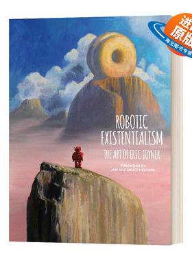 英文原版 Robotic Existentialism The Art of Eric Joyner 机器人存在主义 埃里克乔伊纳Eric Joyner画集 英文版 进口英语书籍