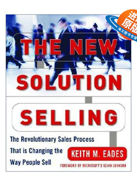英文原版 New Solution Selling 新解决方案销售 精装第2版 SPI总裁Keith Eades 英文版 进口英语原版书籍
