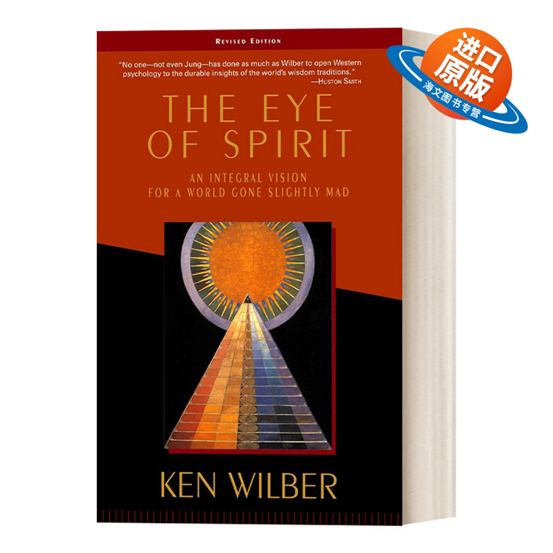 英文原版 The Eye of Spirit 灵性之眼 一个略显疯狂的世界的整体视野 心理学 超个人心理学大师Ken Wilber肯 威尔伯 英文进口书