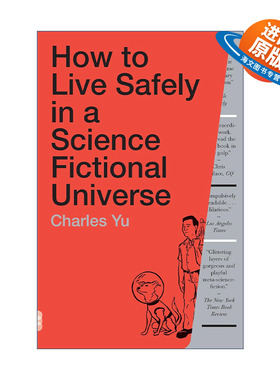 英文原版 How to Live Safely in a Science Fictional Universe 科幻宇宙生存指南 Charles Yu游朝凯 英文版 进口英语原版书籍