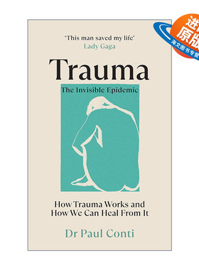 英文原版 Trauma The Invisible Epidemic 创伤 无形的流行病 Paul Conti 英文版 进口英语原版书籍