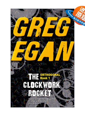 英文原版 The Clockwork Rocket 发条火箭 正交三部曲1 科幻小说 格雷格·伊根 Greg Egan 英文版 进口英语原版书籍