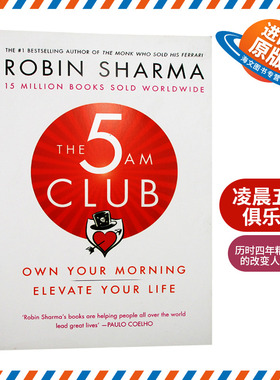 罗宾夏玛 凌晨五点俱乐部 英文原版书 The 5 AM Club 卖掉法拉利的高僧作者 Robin Sharma新书 英文版进口英语书籍