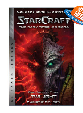 英文原版 StarCraft The Dark Templar Saga 03 Twilight 星际争霸 星海争霸 黑暗圣堂传奇3 曙光 Christie Golden 进口英语书籍