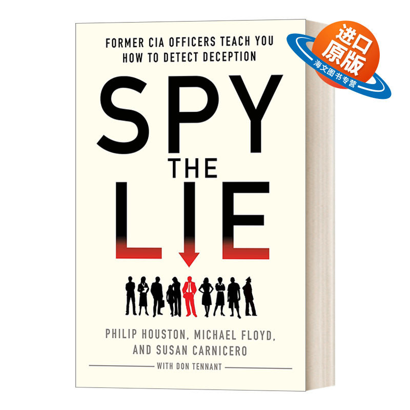 英文原版 Spy the Lie 看人看到骨子里 跟CIA学看透人心 英文版 进口英语原版书籍