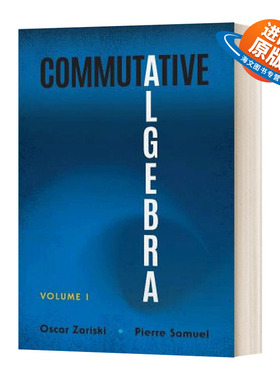 英文原版 Commutative Algebra Volume I 交换代数卷一 英文版 进口英语原版书籍