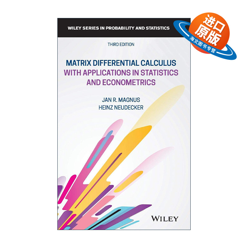 英文原版 Matrix Differential Calculus with Applications in Statistics and Econometrics 矩阵微分学与统计学及计量经济学